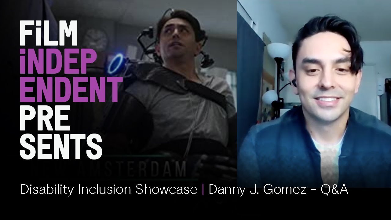 Danny J. Gomez (actor) - interview | Disability Inclusion Showcase | Film Independent Presents