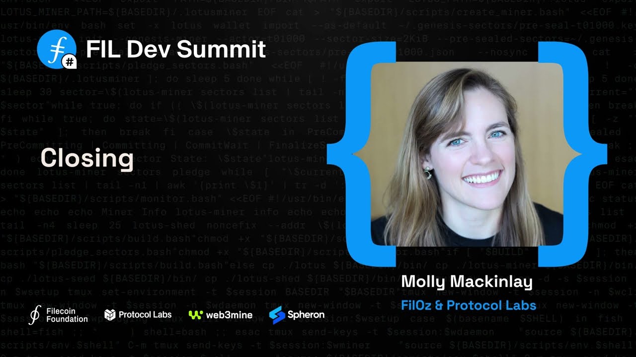FIL Dev Summit Closing Recap - Molly Mackinlay