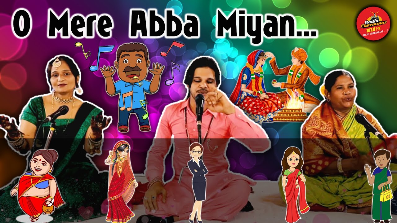 O Mere Abba Miyan.......#Dholakkegeet #Hyderabad Dholak ke geet