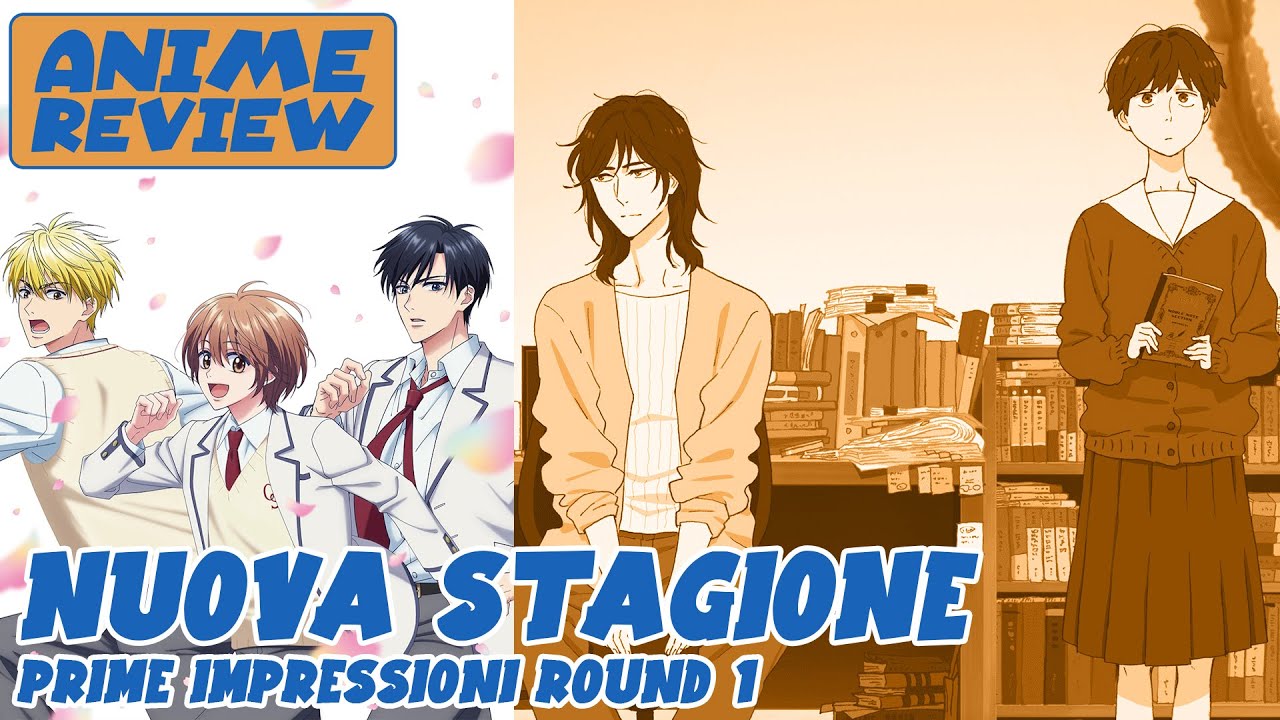 PRIME IMPRESSIONE SUGLI ANIME DELLE NUOVA STAGIONE (Round 1)