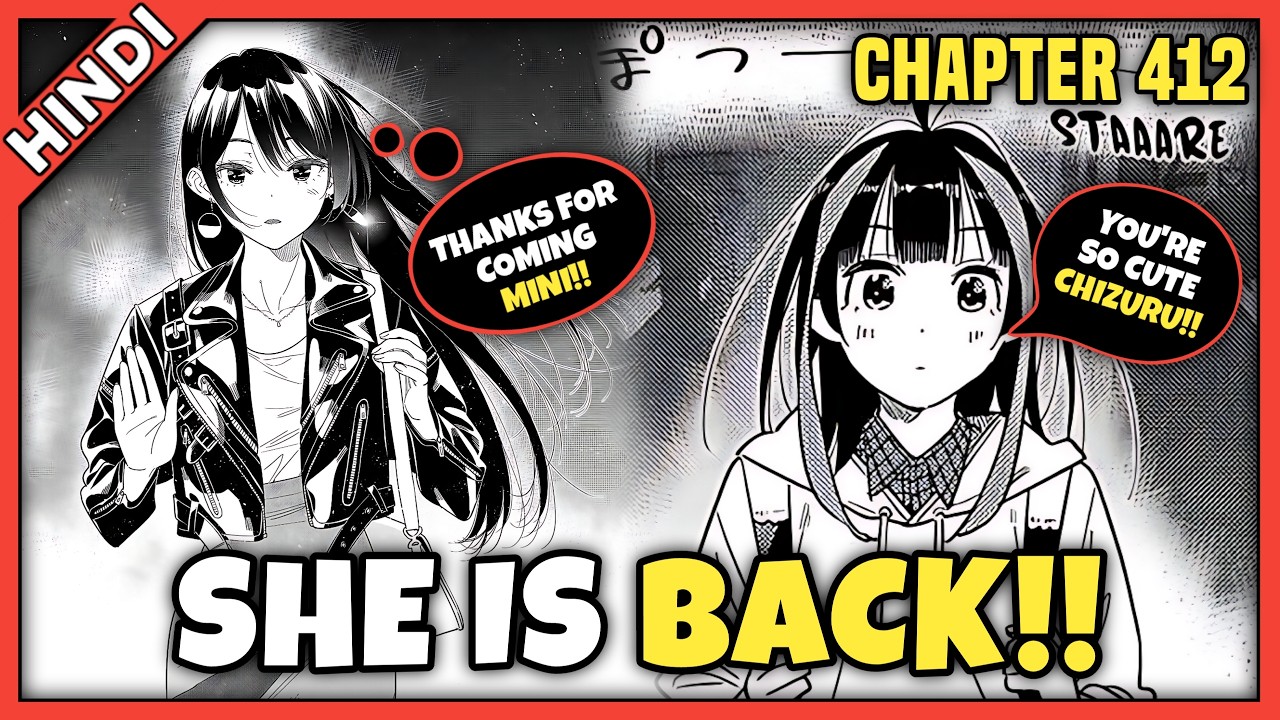 Rent-A-Girlfriend Chapter 412 Explained in hindi | MAMI IS BACK!!