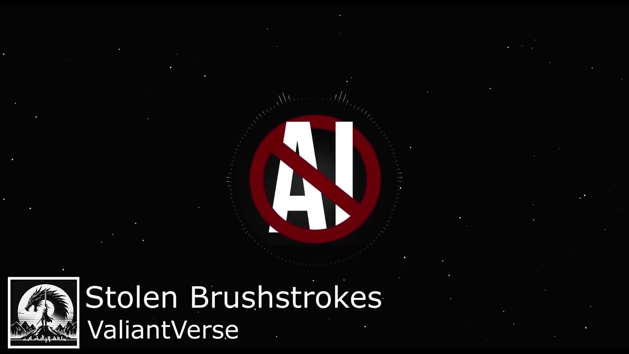 Stolen Brushstrokes | Anthem for Artistic Integrity Against AI