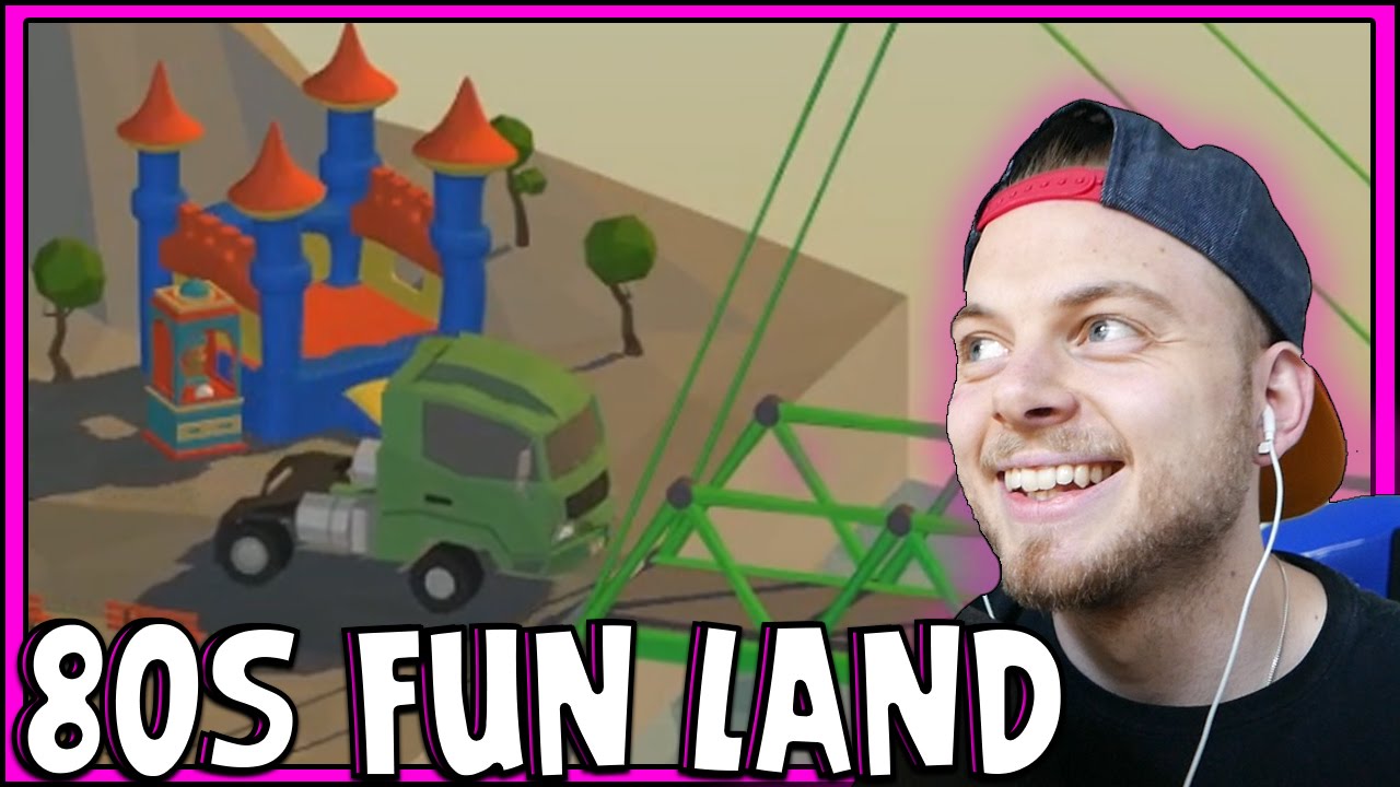 SquiddyPlays - Poly Bridge - 80's FUN LAND! [9]