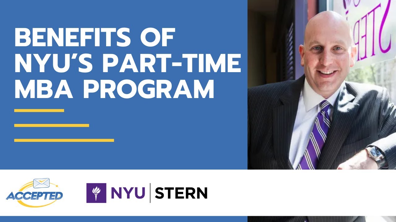 The Benefits of NYU&rsquo;s Part-Time MBA Program You Might Not Know About