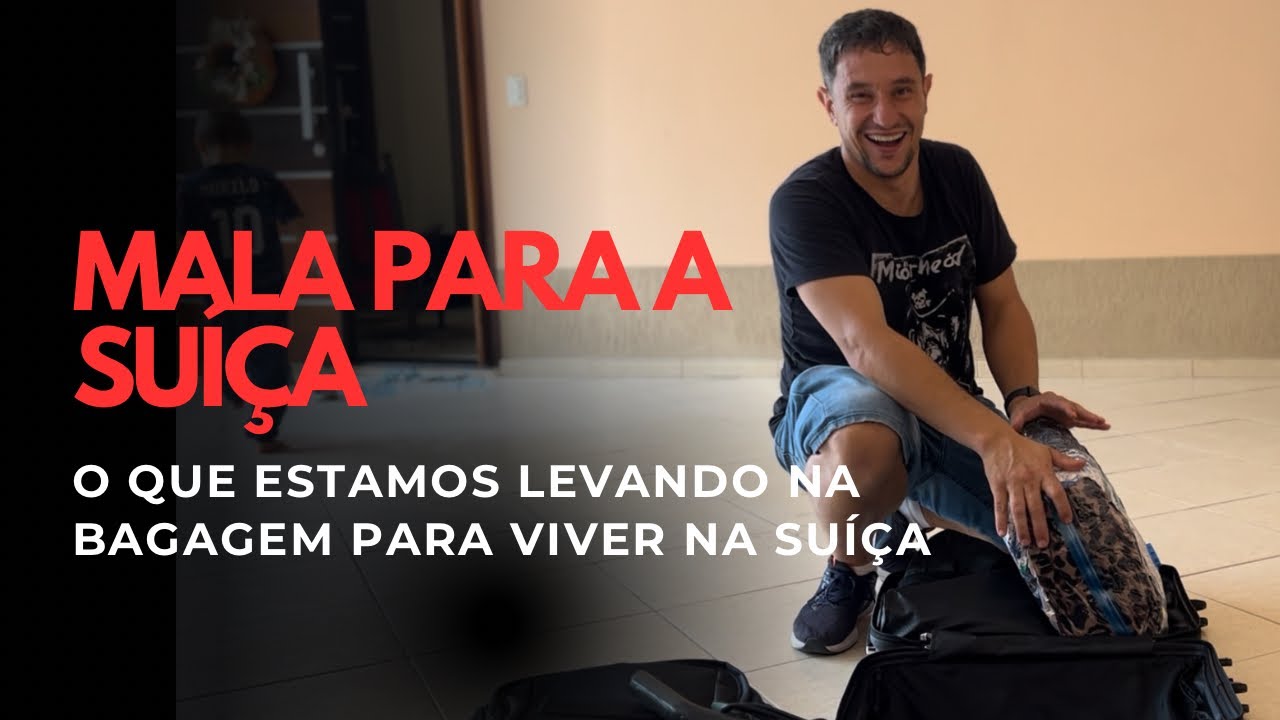 Tudo que estamos levando na mala pra viver na Suíça