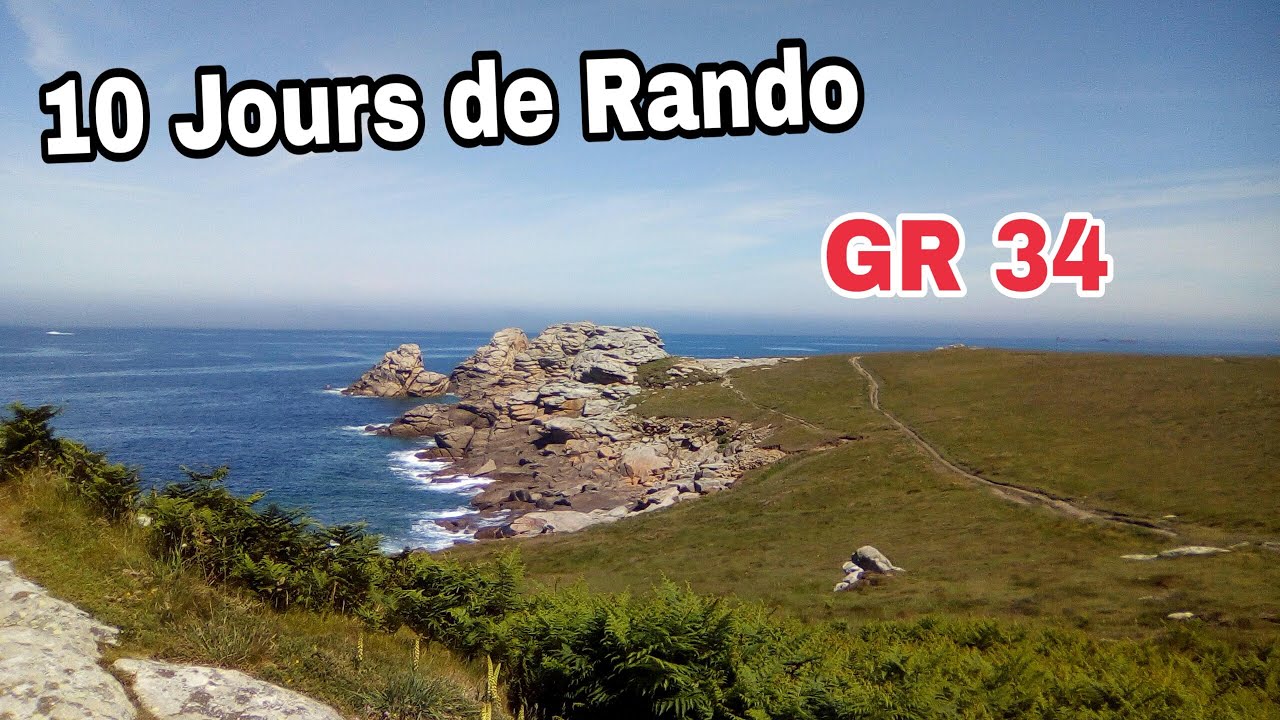 RANDO - 10 Jours sur le GR34 (Bretagne)