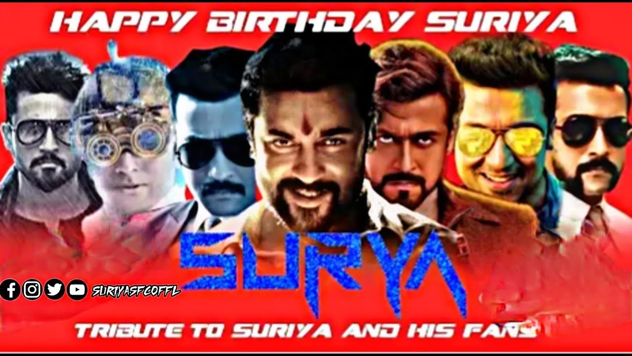 SURIYA BIRTHDAY MASHUP 2019 #44 birthday special