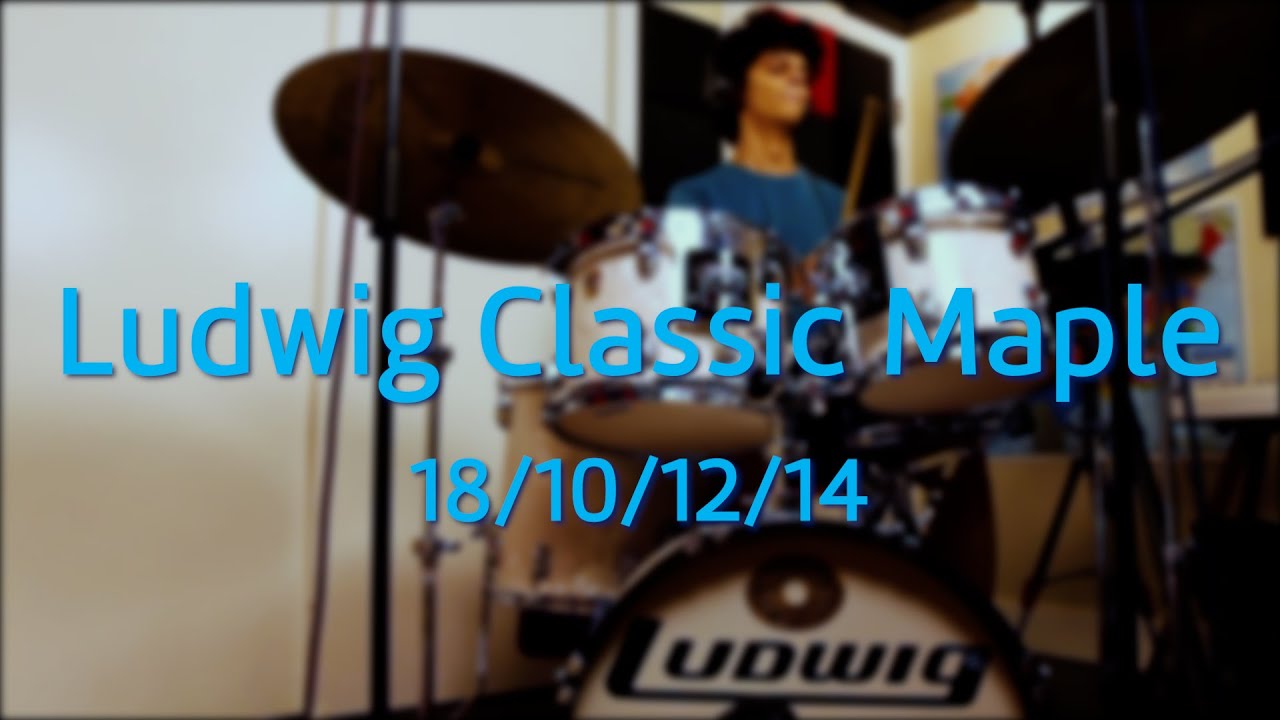 Ludwig Classic Maple | White Marine Pearl | Sound Test/Demo | 18/10/12/14