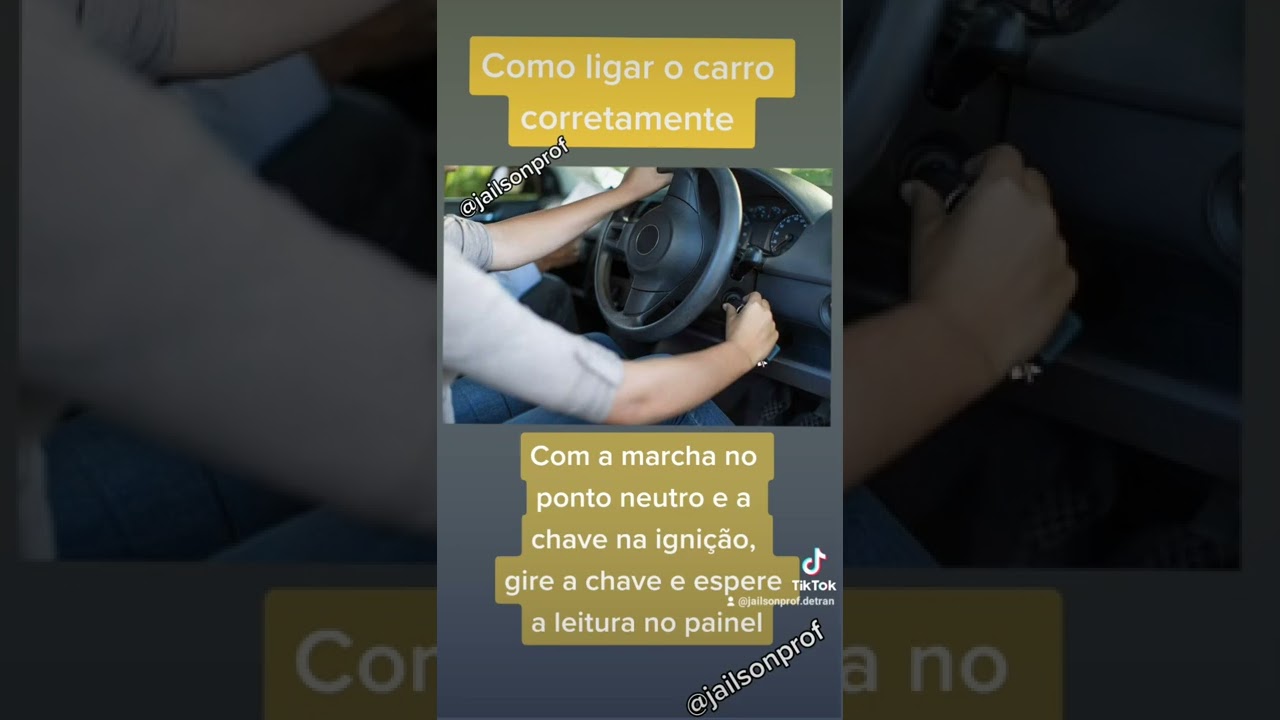 Como ligar o carro corretamente