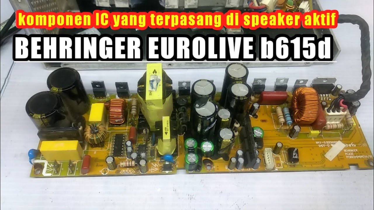 Komponen IC dan Mosfet  Behringer Uerolive b615d