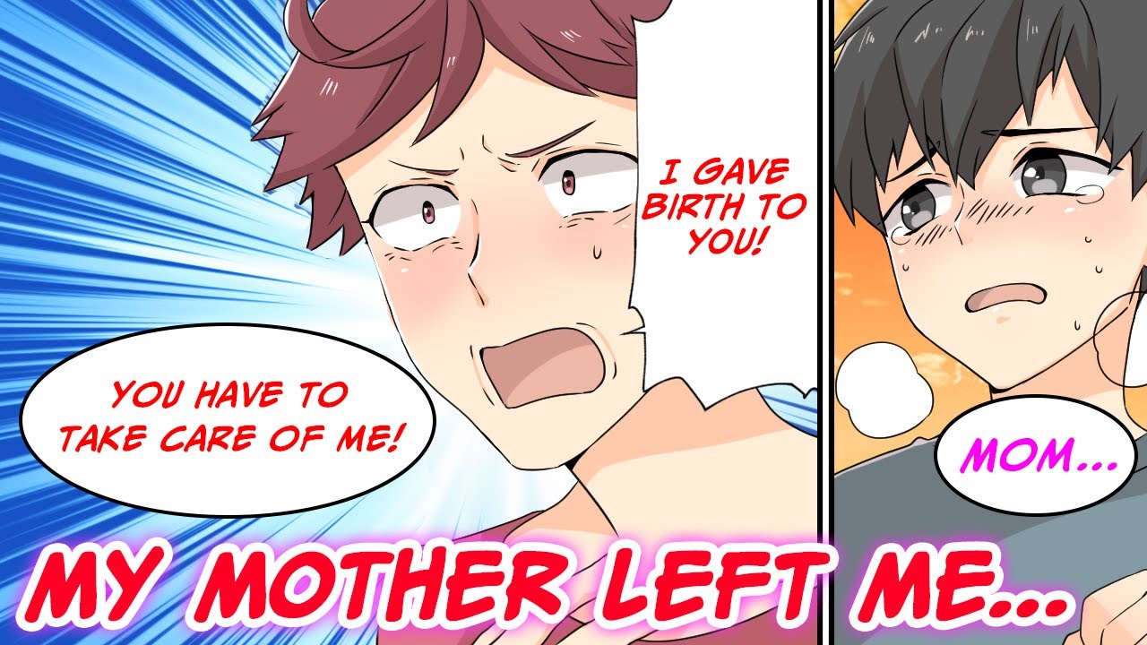 My mother who abandoned me as a child suddenly came back... [Manga dub]