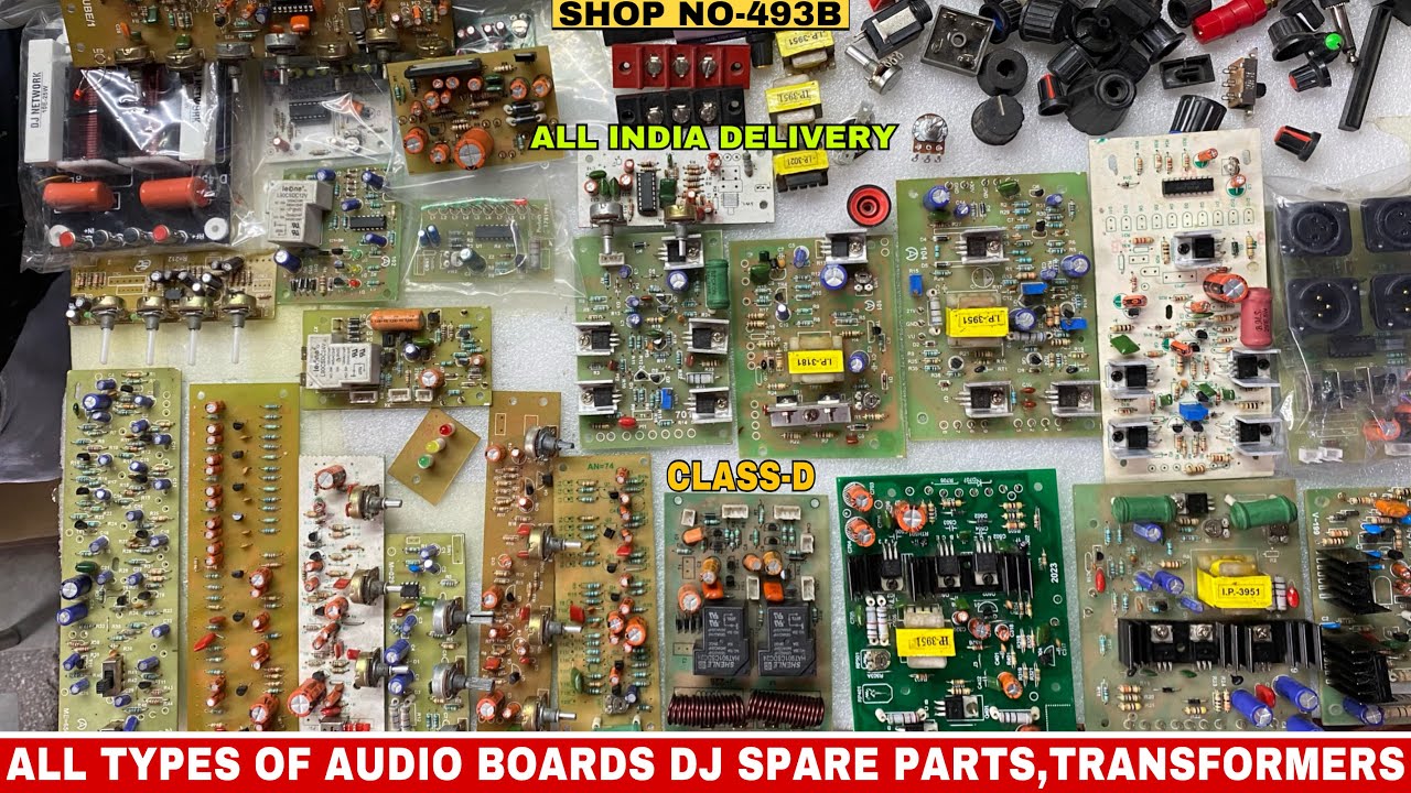 ALL TYPES OF AMPLIFIER AUDIO BOARDS | DJ SPARE PARTS | WHOLESALE RATE