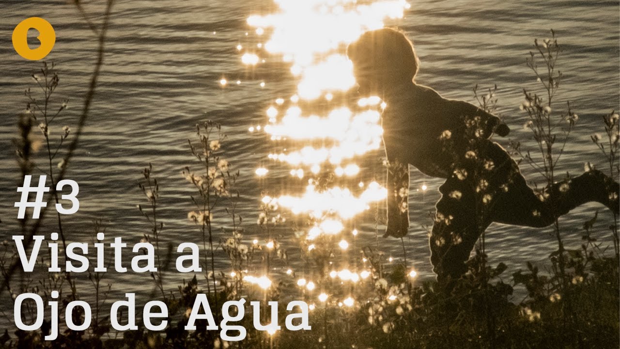 Autonautas #3 - Visita al ambiente educativo OJO DE AGUA