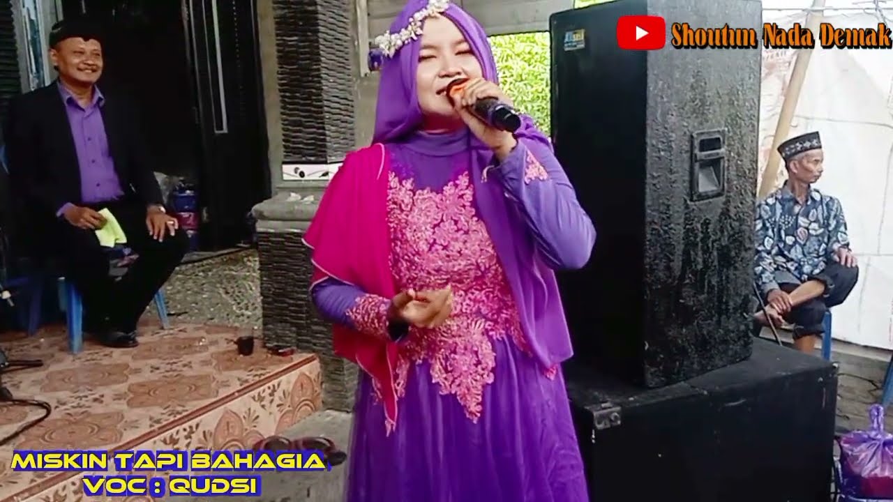 Miskin Tapi Bahagia | Qasidah Shoutun Nada - Live Di poncoharjo Bonang