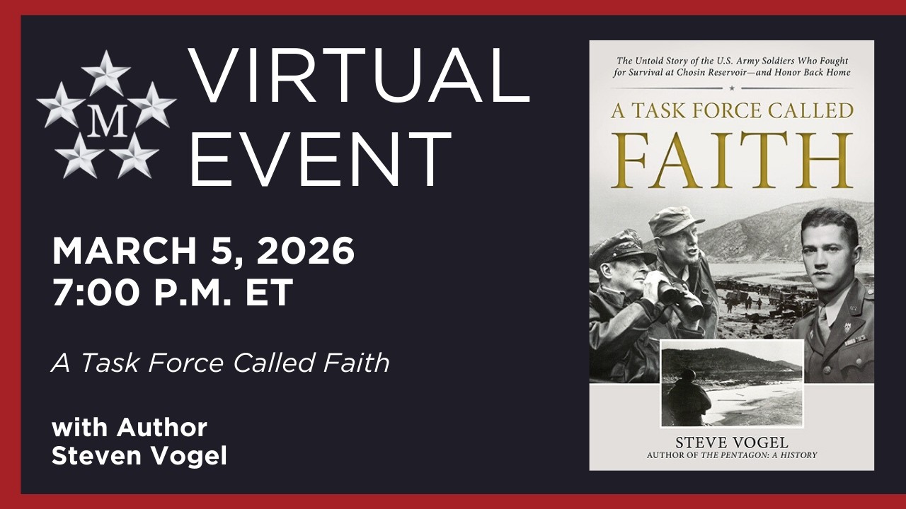 A Task Force Called Faith: The Untold Story of the U.S. Army Soldiers for Fought at Chosin