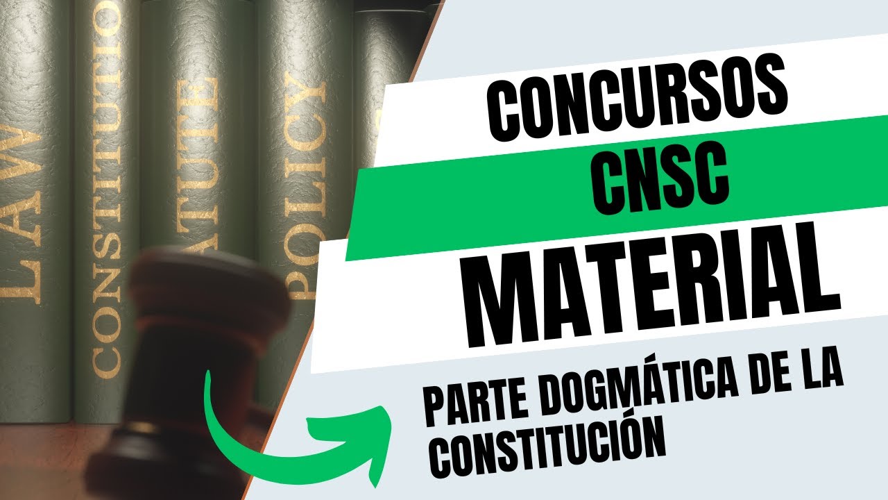 Parte Dogmática de la Constitución | CONCURSOS DE MÉRITO | Material de estudio