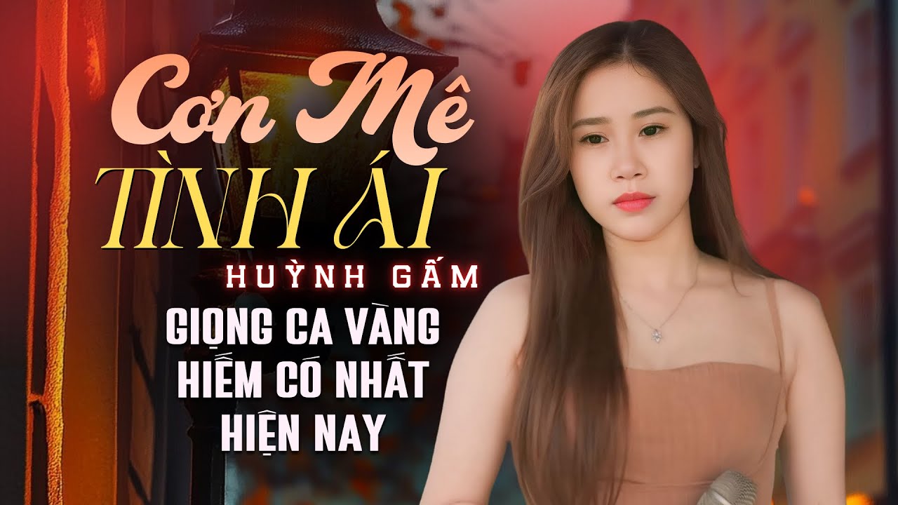 Liên Khúc CƠN MÊ TÌNH ÁI - Liên Khúc Đường Phố Mới Nhất Tuyển Chọn Giọng Ca Vàng Hiếm Có Hiện Nay