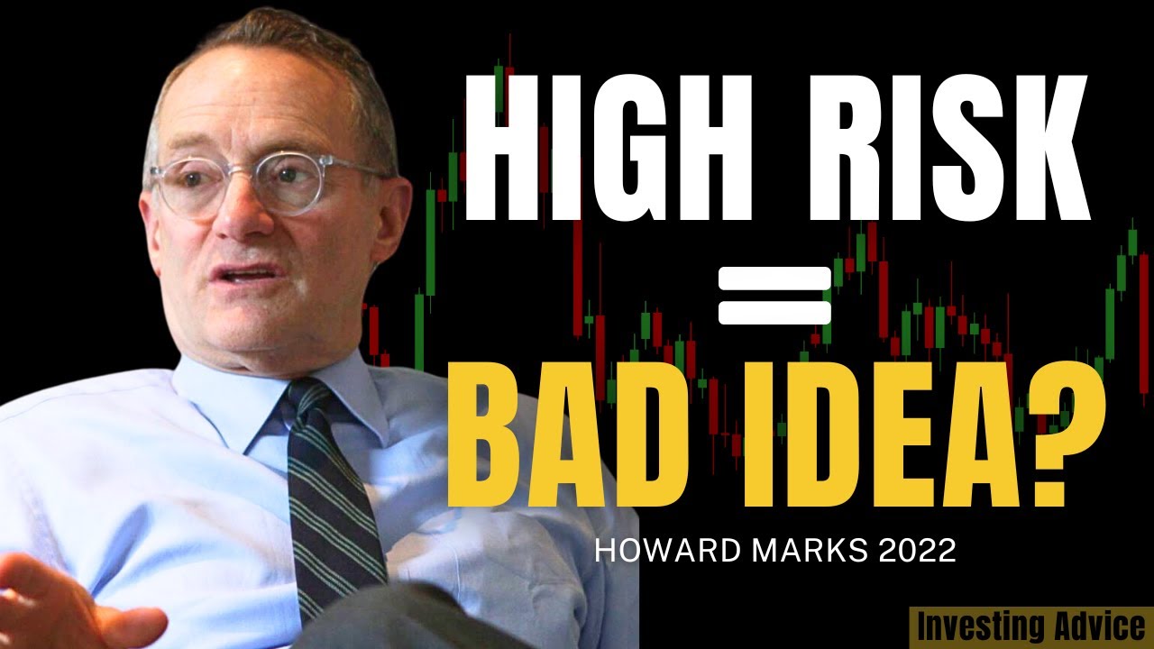 Howard Marks Destroys the Myth of High-Risk, High-Reward | Talks at GS 2022
