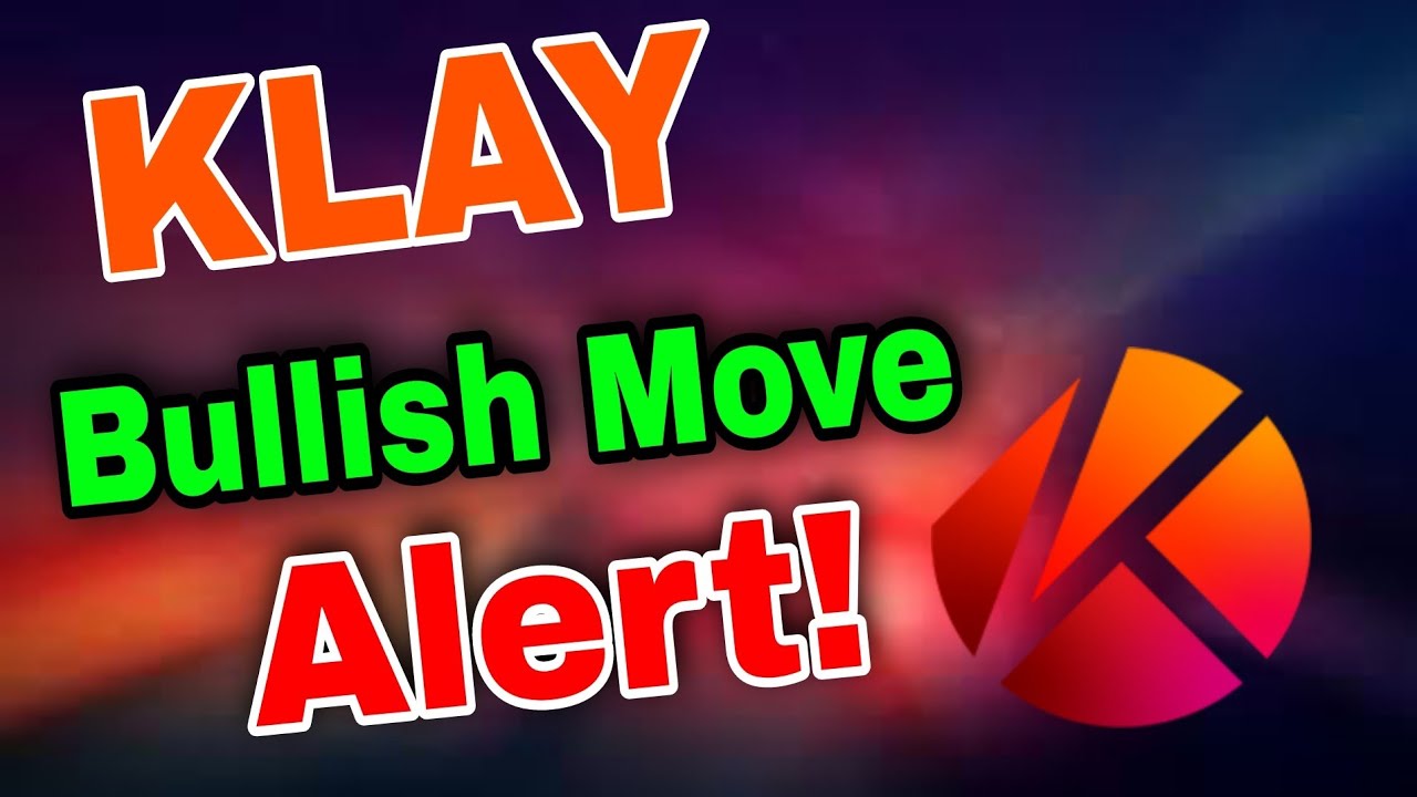 KLAY Price Prediction Analysis! Klay coin  News Today