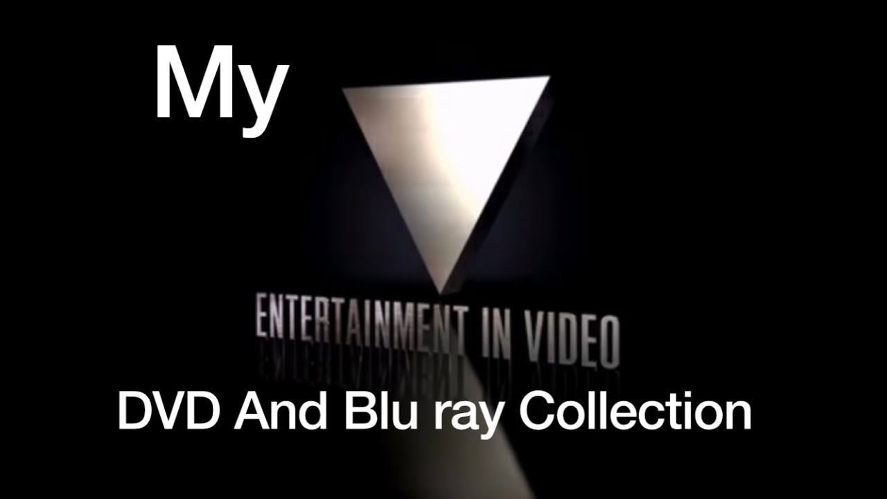My Entertainment in video DVD and Blu Ray Collection