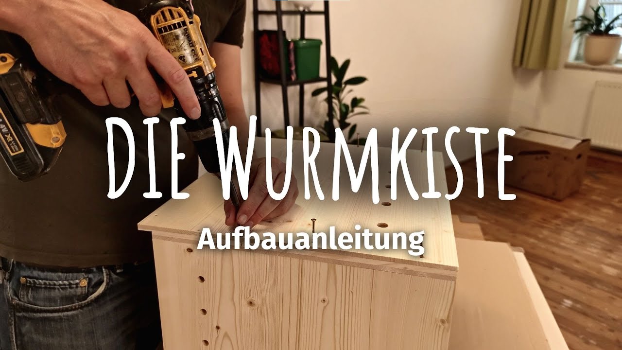 So baust du deine Wurmkiste – DIY Aufbauanleitung für das Selbstbauset von Wurmkiste.at