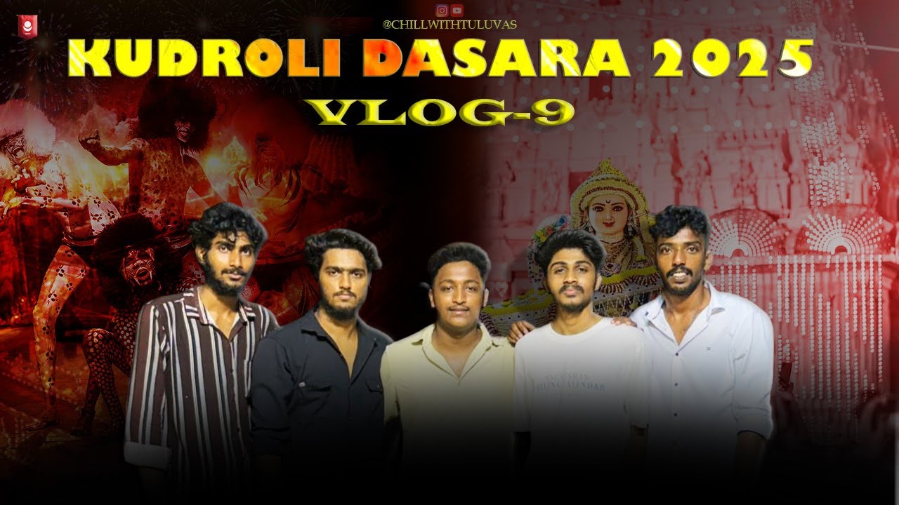 KUDROLI DASARA VLOG || #tuluvlog  || @chillwithtuluvas ||