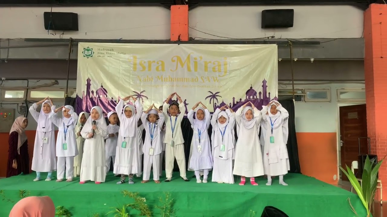 MEMPERINGATI ISRA' MI'RAJ DI SEKOLAH  / ASMAUL HUSNA ARTI DAN GERAKANNYA✨
