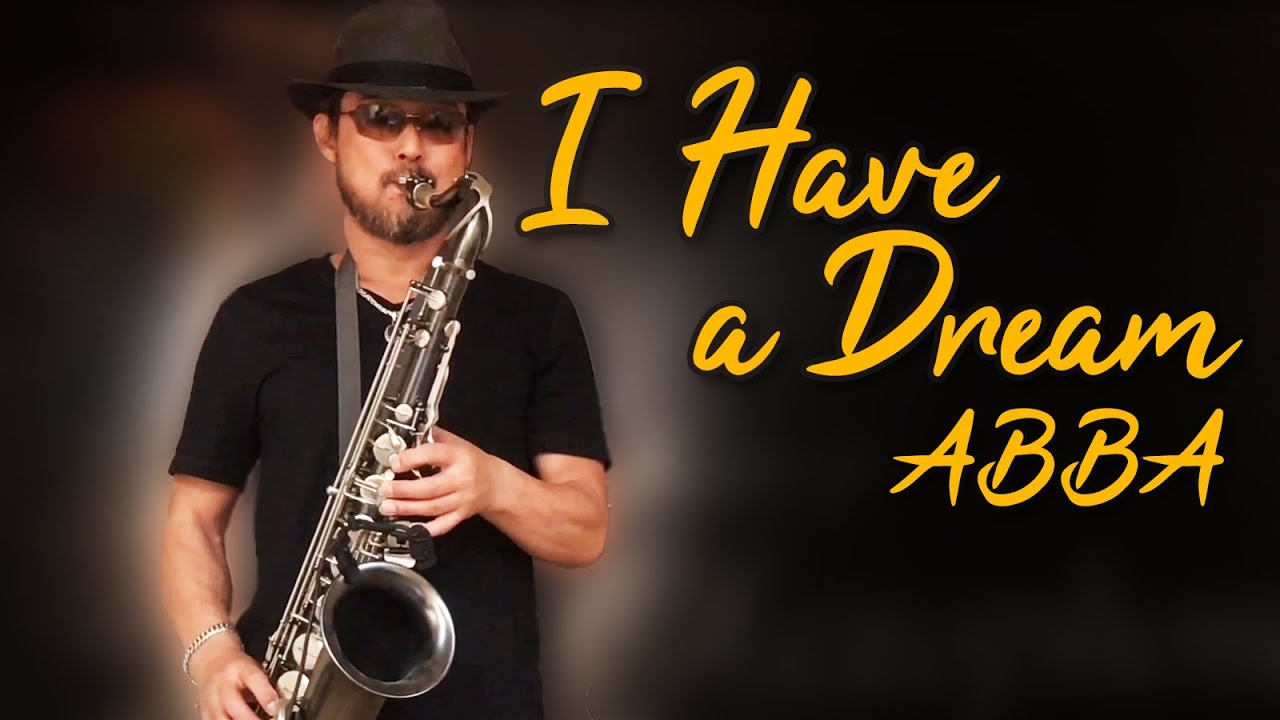 [색소폰연주] I have a dream - ABBA_Sax cover Peter Won
