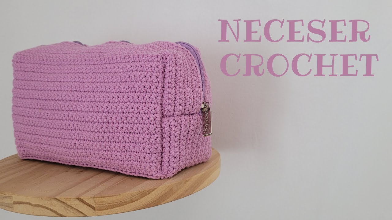 Neceser, cartuchera crochet- super fácil!!