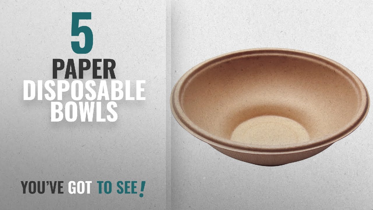 Best Paper Disposable Bowls [2018]: [100 COUN] 22 oz Round Disposable Bowls - Natural Bagasse