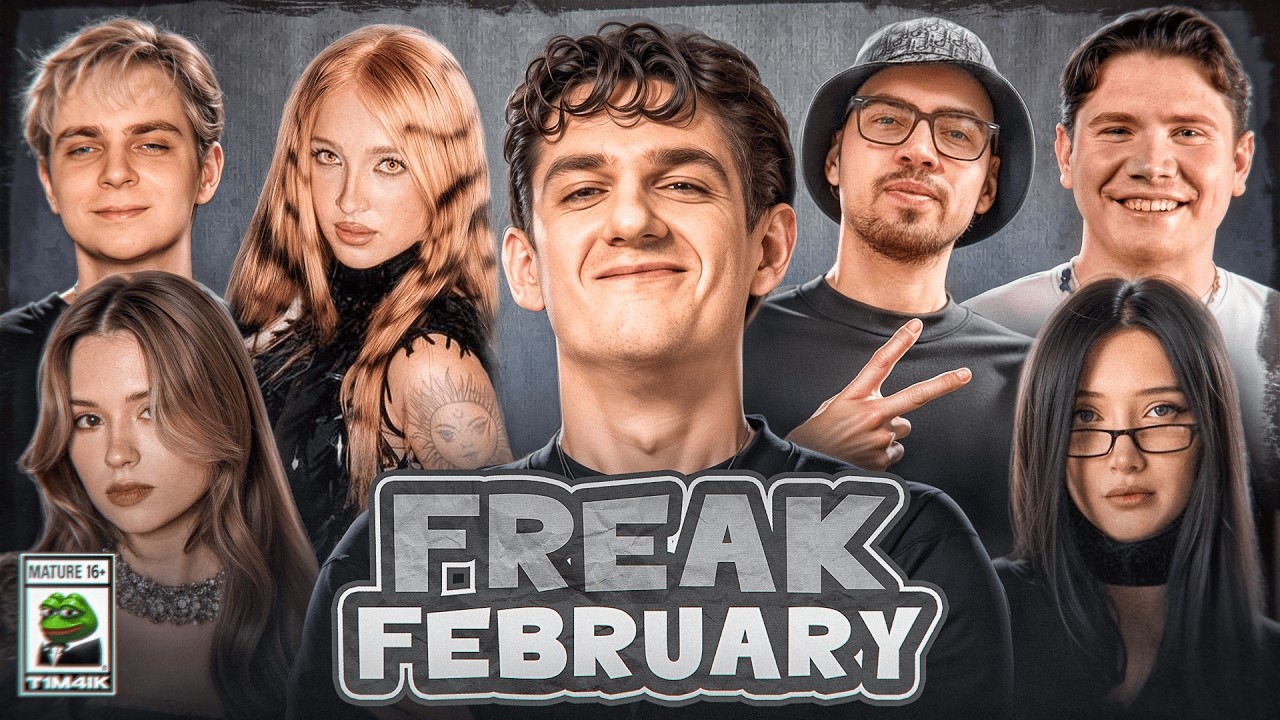 🥶FREAK FEBRUARY