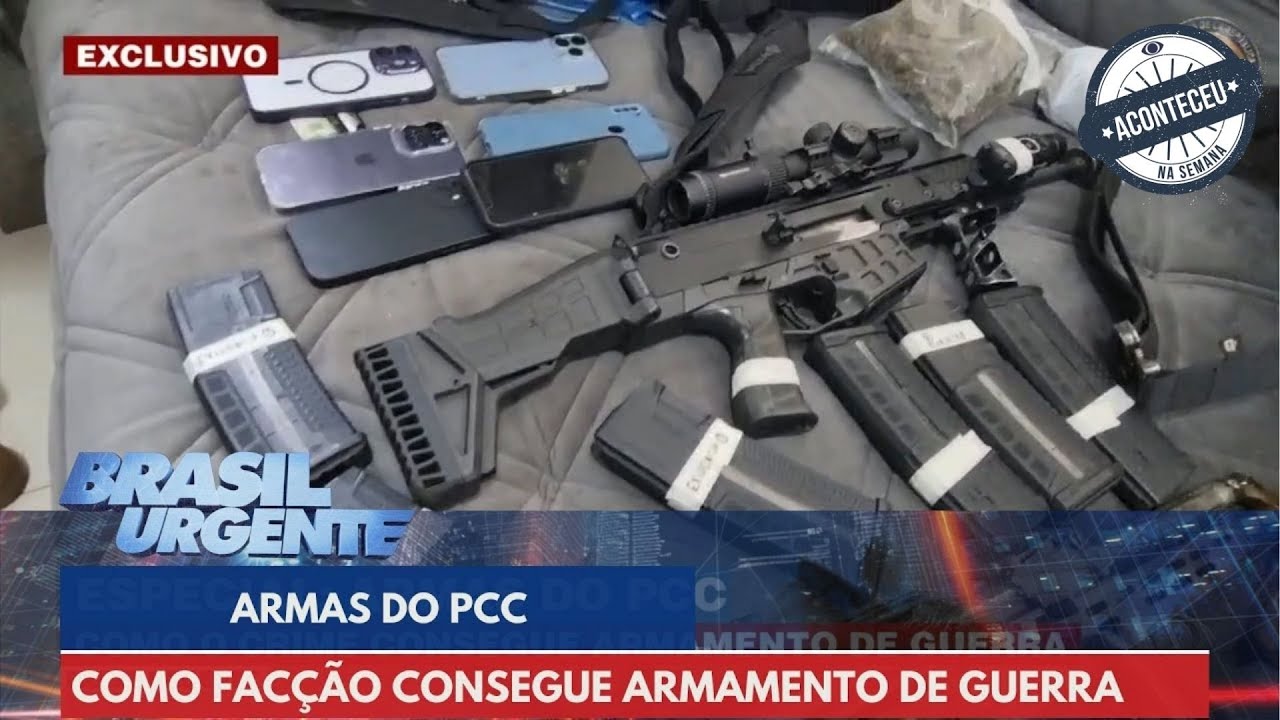 Aconteceu na Semana | Especial Armas do PCC: Como o crime compra armas de guerra