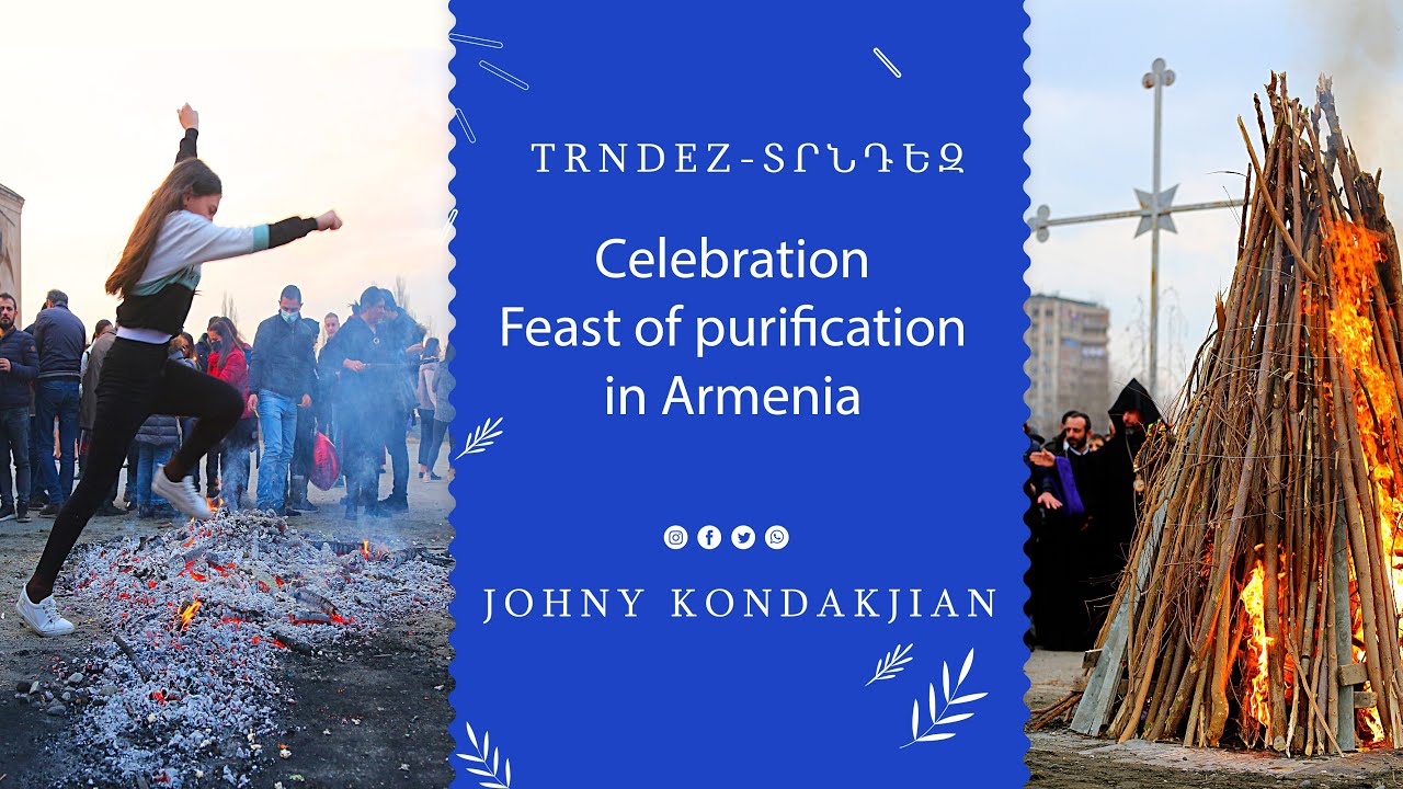 Trndez - Տրնդեզ - Feast of purification in Armenia 4K