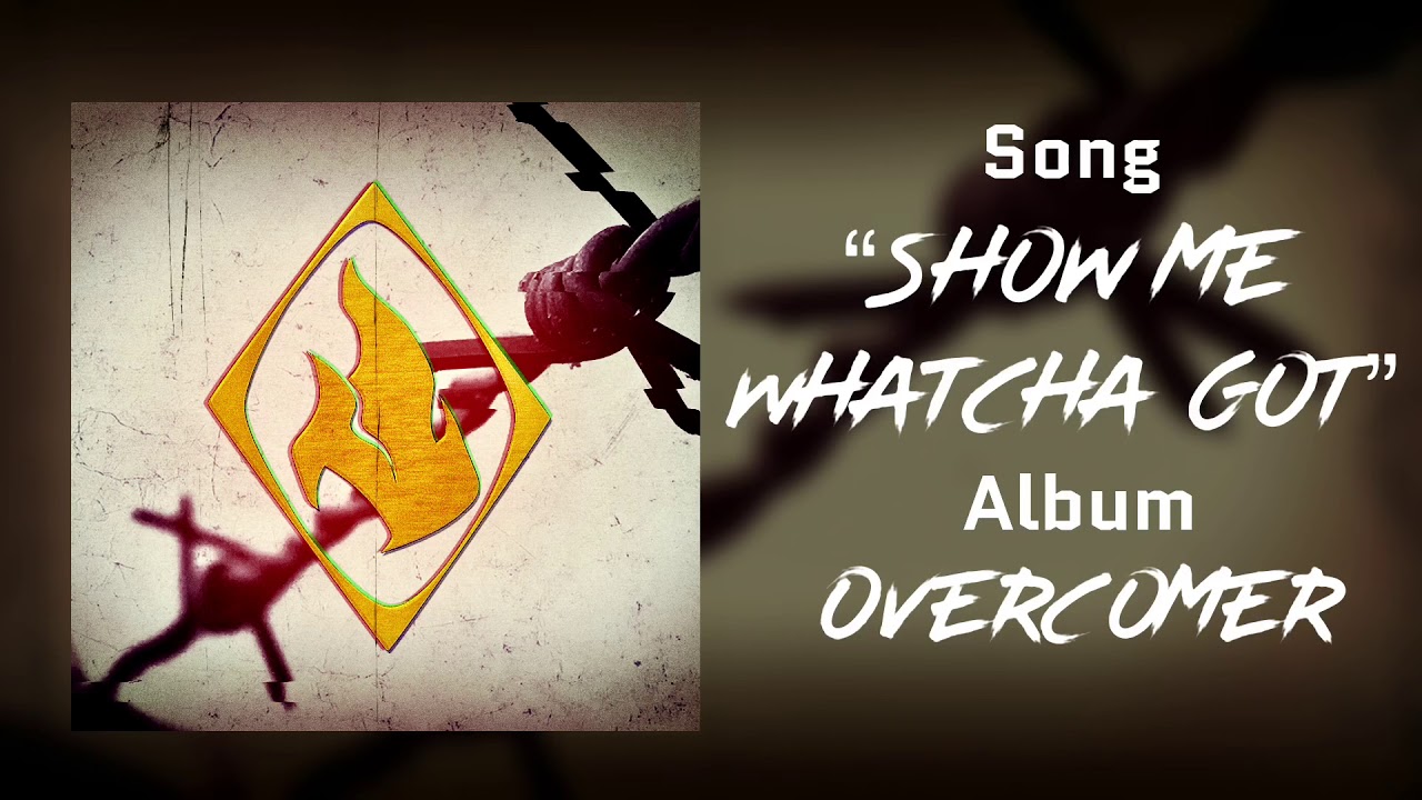 Show Me Whatcha Got (Aggressive Electronic Metal)