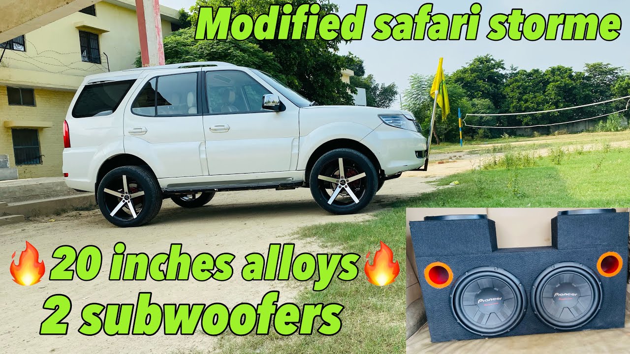 Modified safari storme || 20 inches alloys || heavy music system || modified club