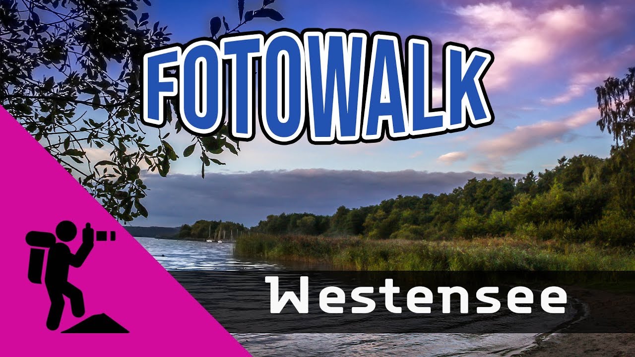 📷 Fotowalk - Westensee