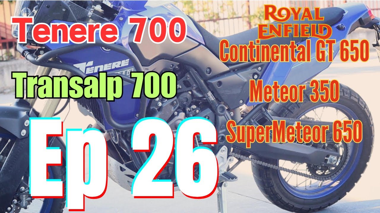 S01 Episodul 26 Cu de toate / Continental GT, Meteor, SuperMeteor / Transalp 700 / Tenere 700