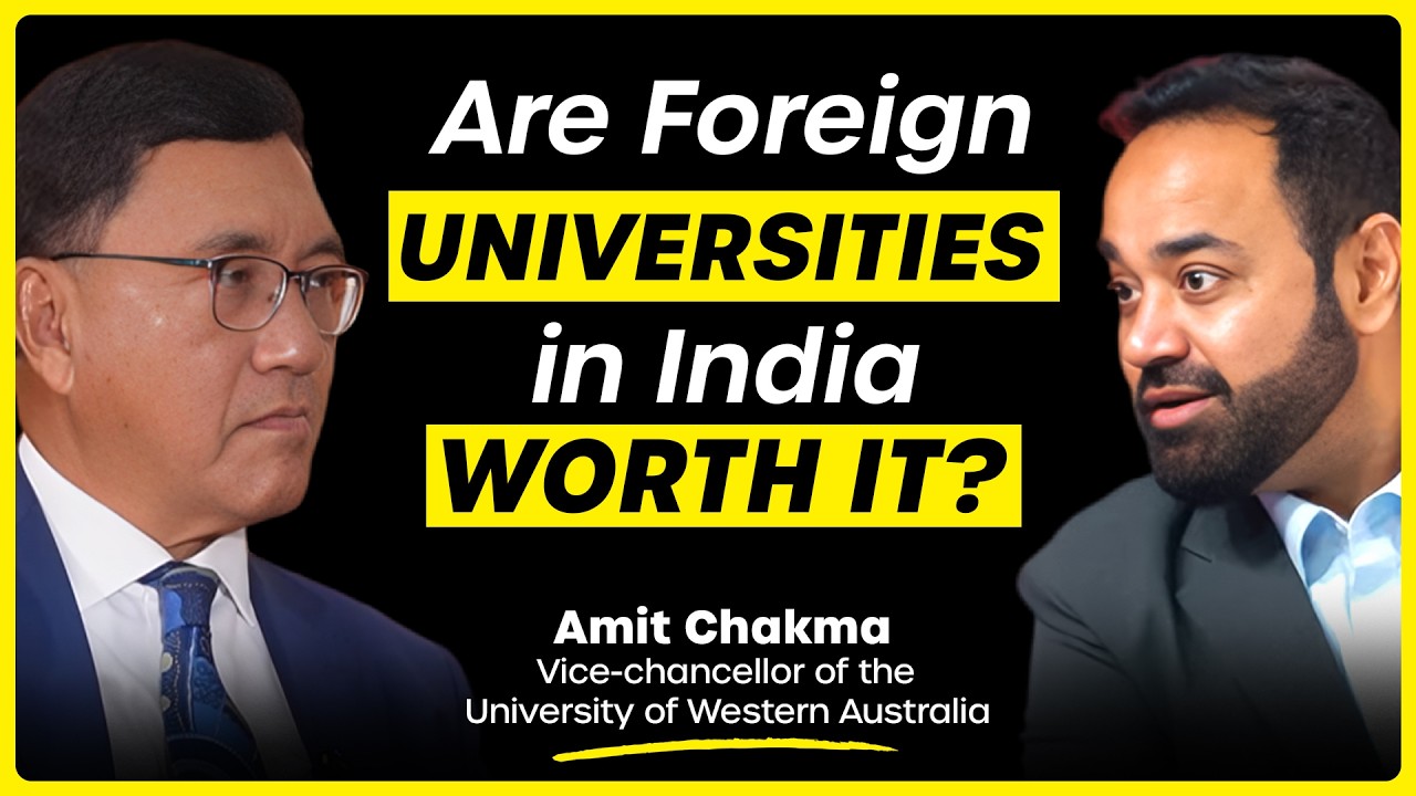 Why Should You Join a Foreign University in India? Ft. Prof Amit Chakma, Vice Chancellor, UWA