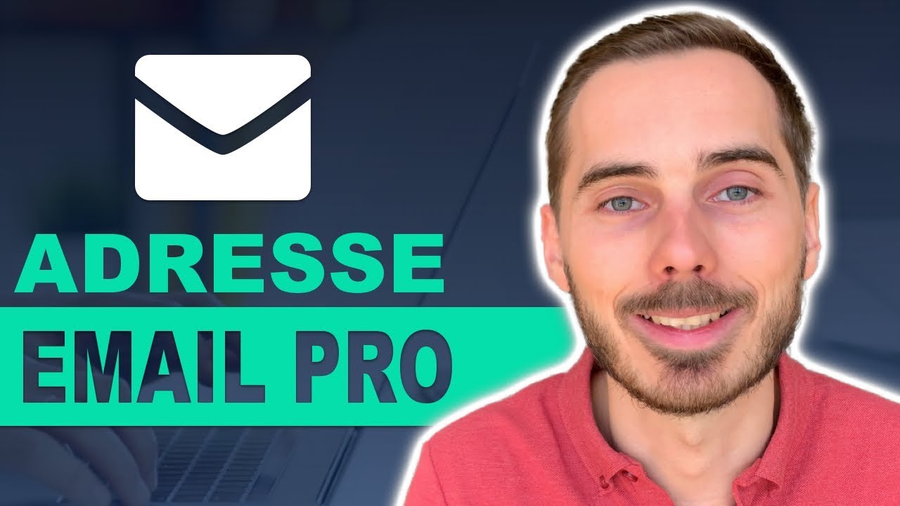 ✉️ COMMENT CRÉER UNE ADRESSE E-MAIL PROFESSIONNELLE ?