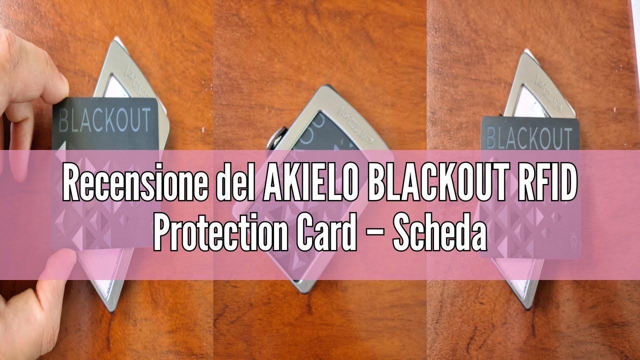 Recensione del AKIELO BLACKOUT RFID Protection Card &ndash; Scheda Blocco RFID Anti-Frode Ultra Sottile &ndash;
