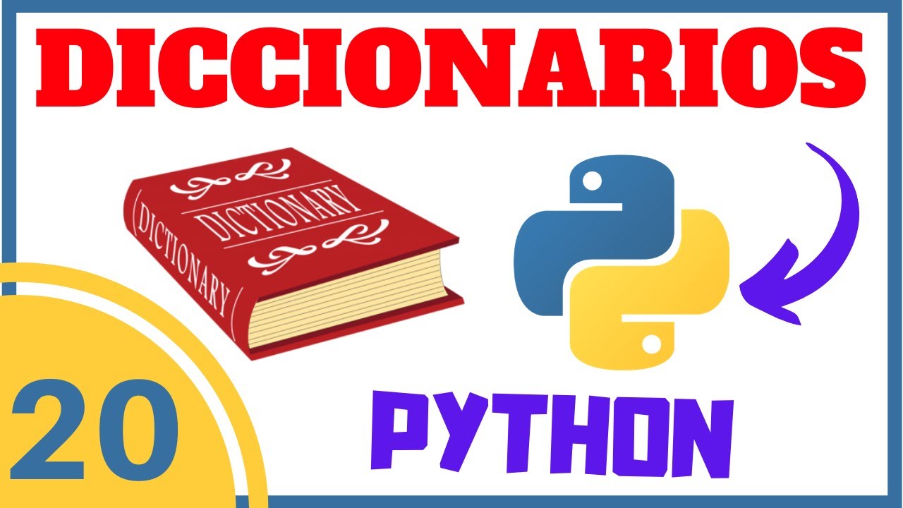 Diccionarios en Python Tutorial 📕 [Ejercicios] # 020