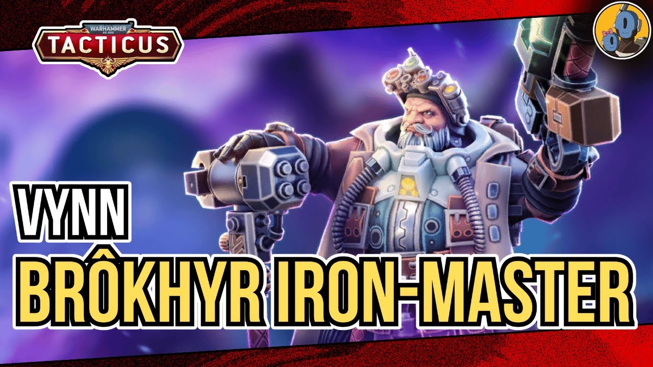Vynn - Mistrz Żelaza Brokhyr | Mechanik i Przywoływacz!