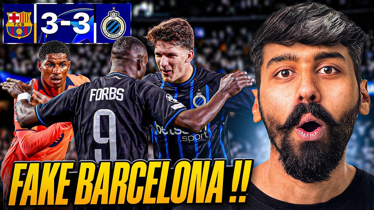 YEH TO FAKE BARCELONA HAI !!! Barcelona vs Club Brugge Champions League Reaction