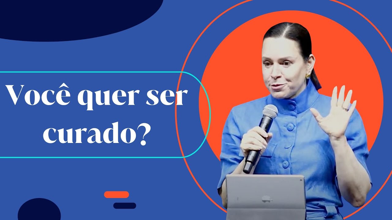 Helena Tannure - Você quer ser curado?