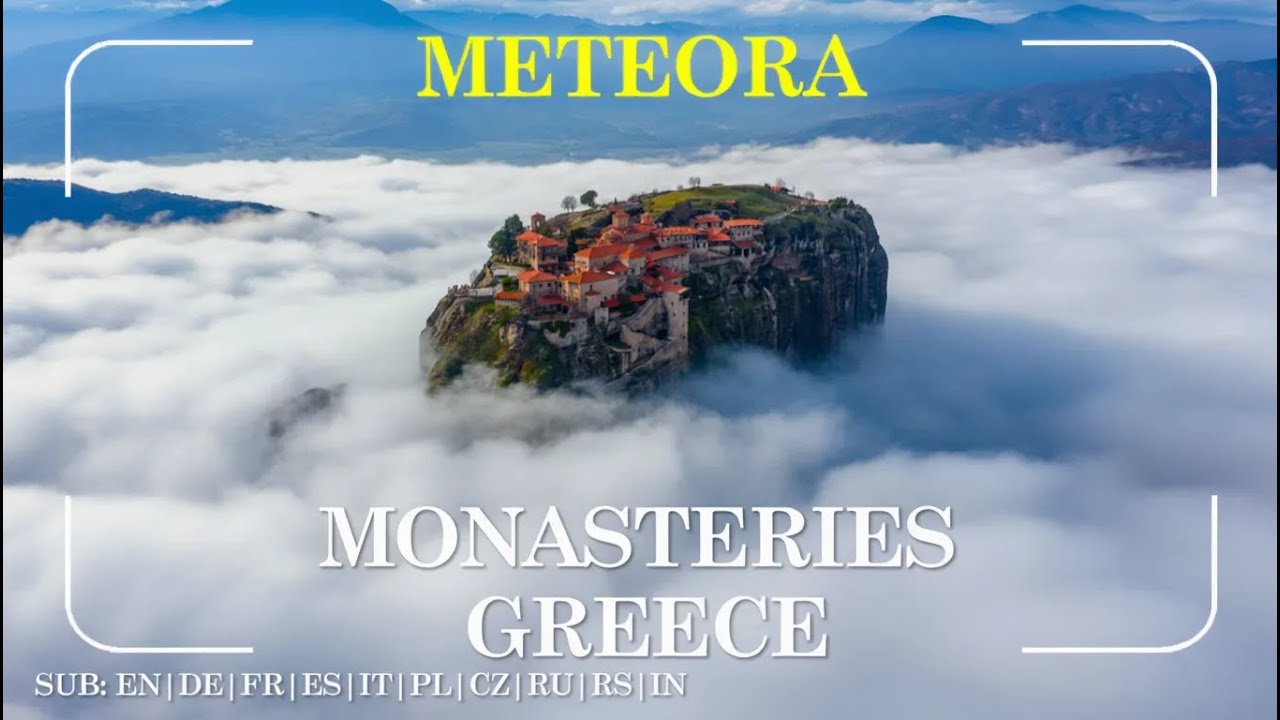 Метеоры, Греция: монастыри и ландшафты, аэросъёмка 4K