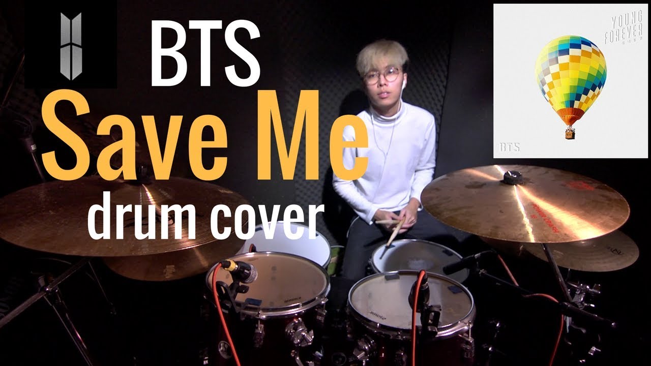 BTS (방탄소년단): Save ME [drum cover]