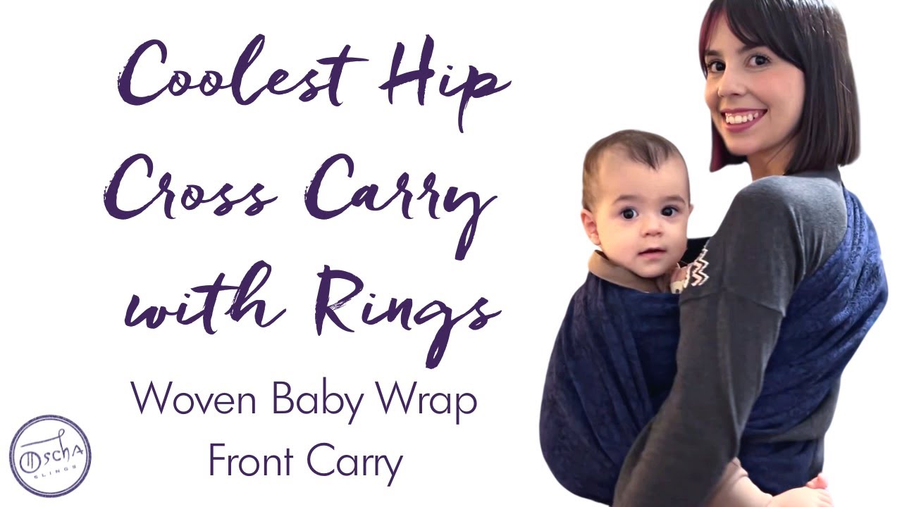 Coolest Hip Cross Carry with Rings | Woven Baby Wrap Tutorial | Front Carries