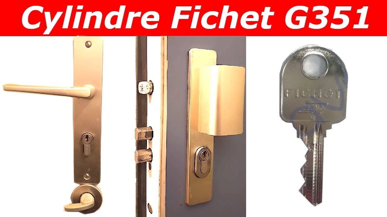 Tutoriel comment changer une serrure fichet g351 pas cher
