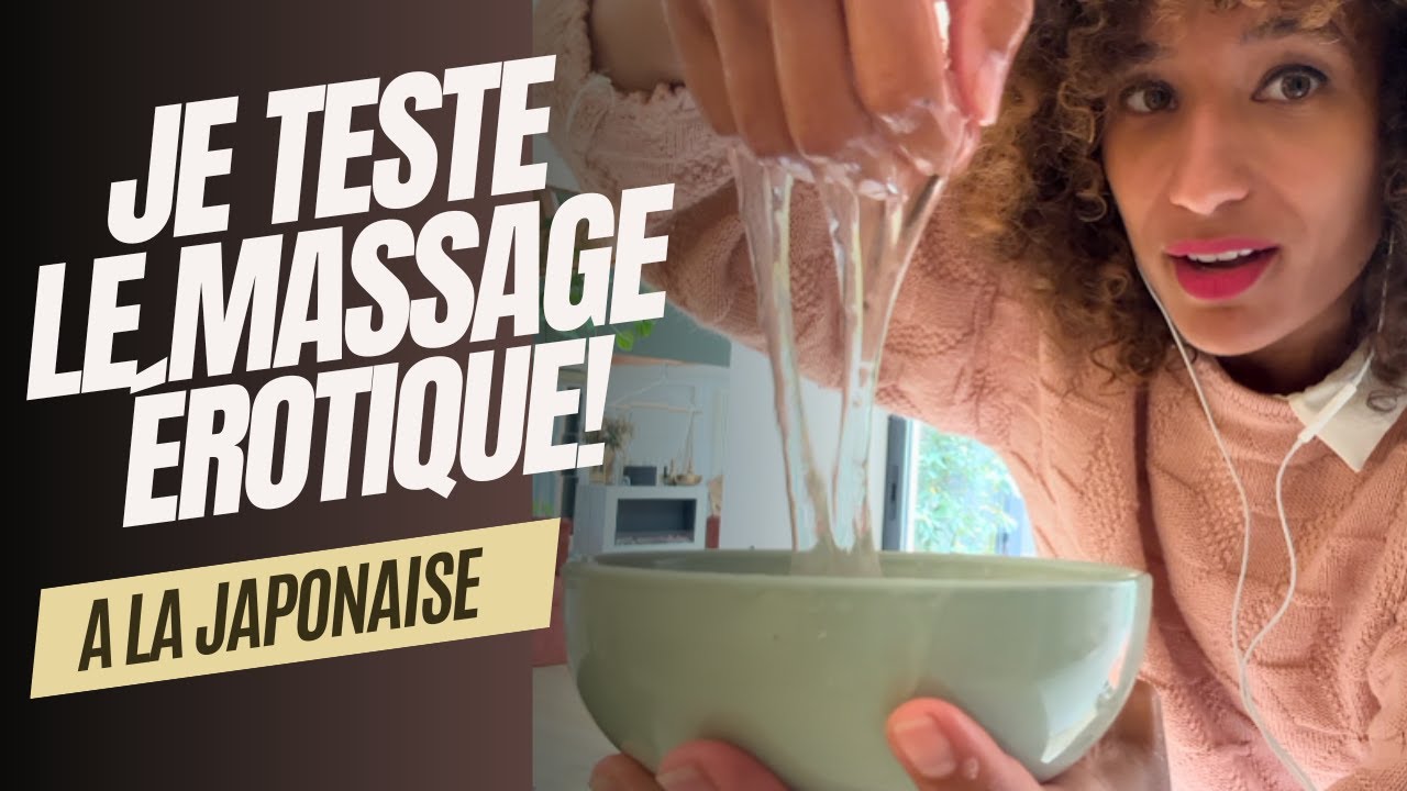 Massage Er*tique Sans les Mains : Mon Test du Nuru Japonais