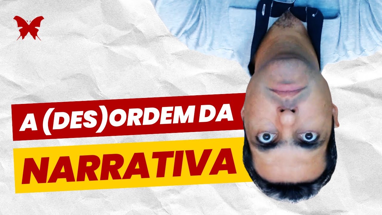 A ordem da narrativa | Escrita Criativa | Formação de Escritores
